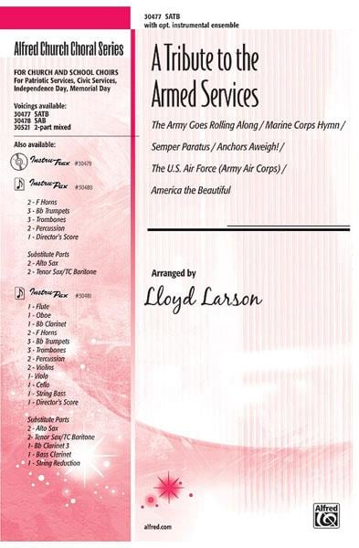A Tribute to the Armed Services A Medley
